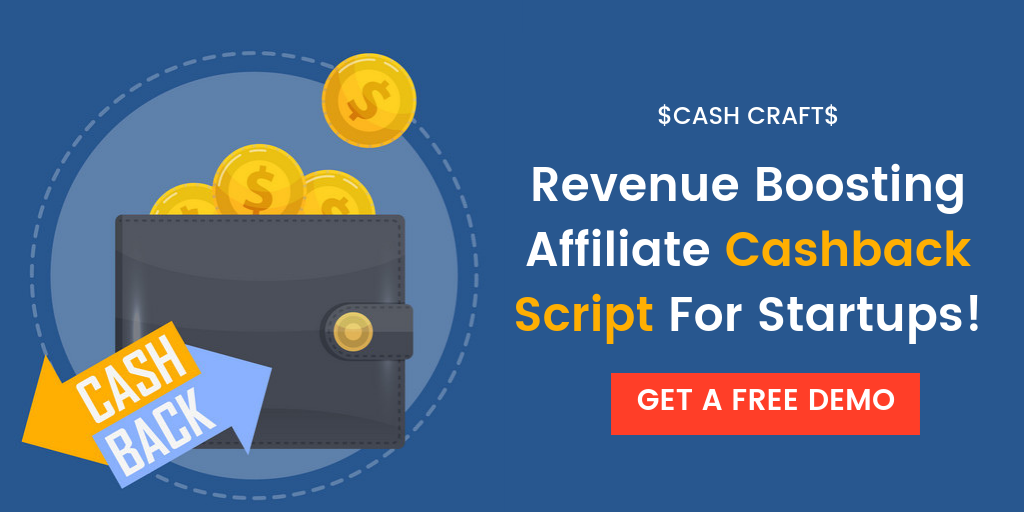 Revenue Boosting Affiliate Cashback Script For Startups!
